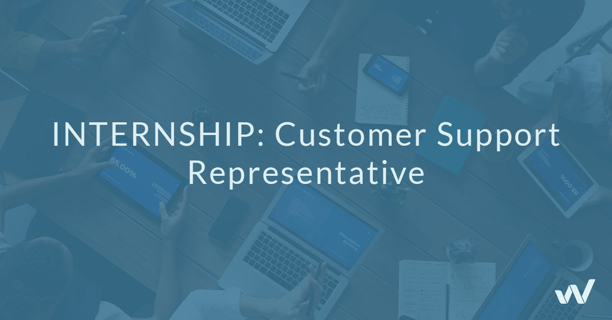 INTERNSHIP: Customer Support Representative (6 months)