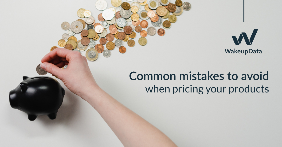Common Mistakes to Avoid When Pricing Your Products