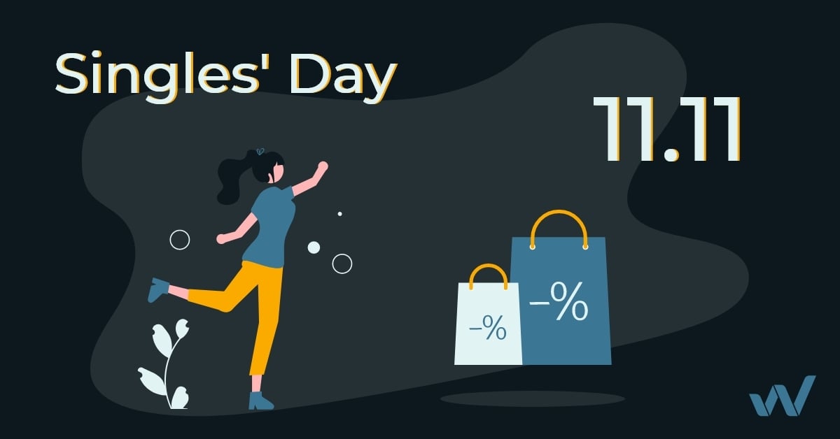 How to prepare your eCommerce business for Singles’ Day Sales