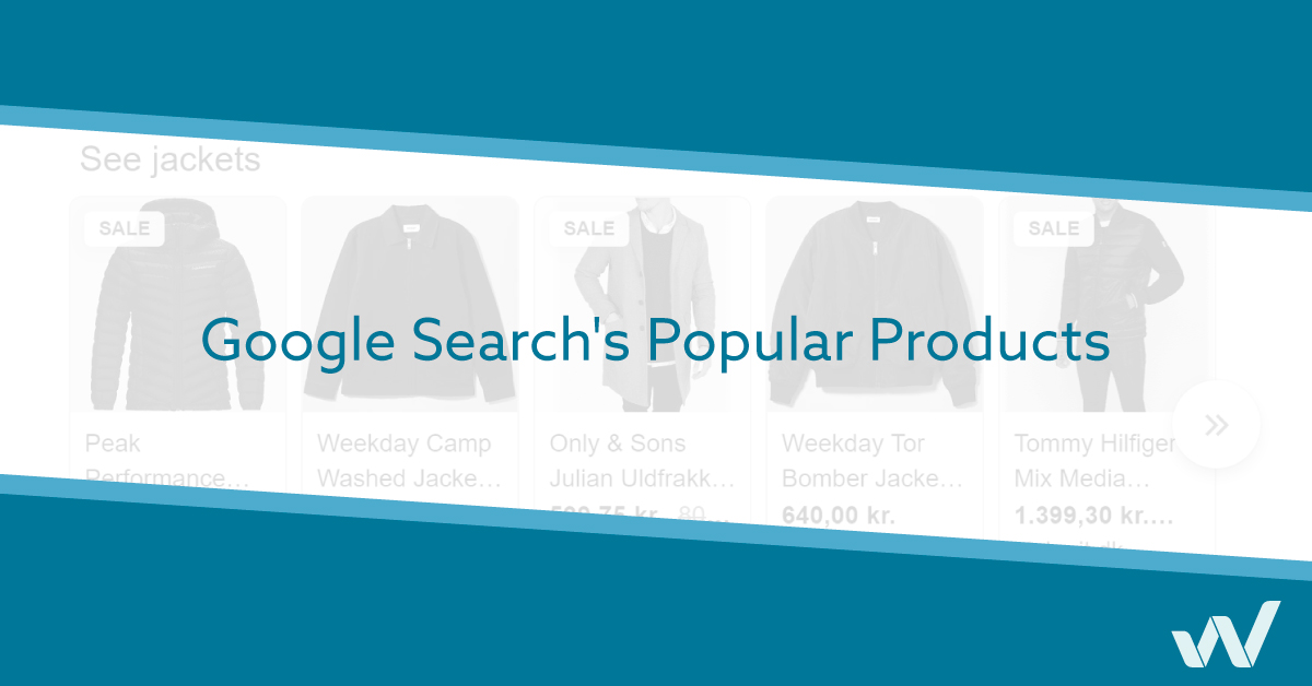 Google Search's Popular Products - Your Guide