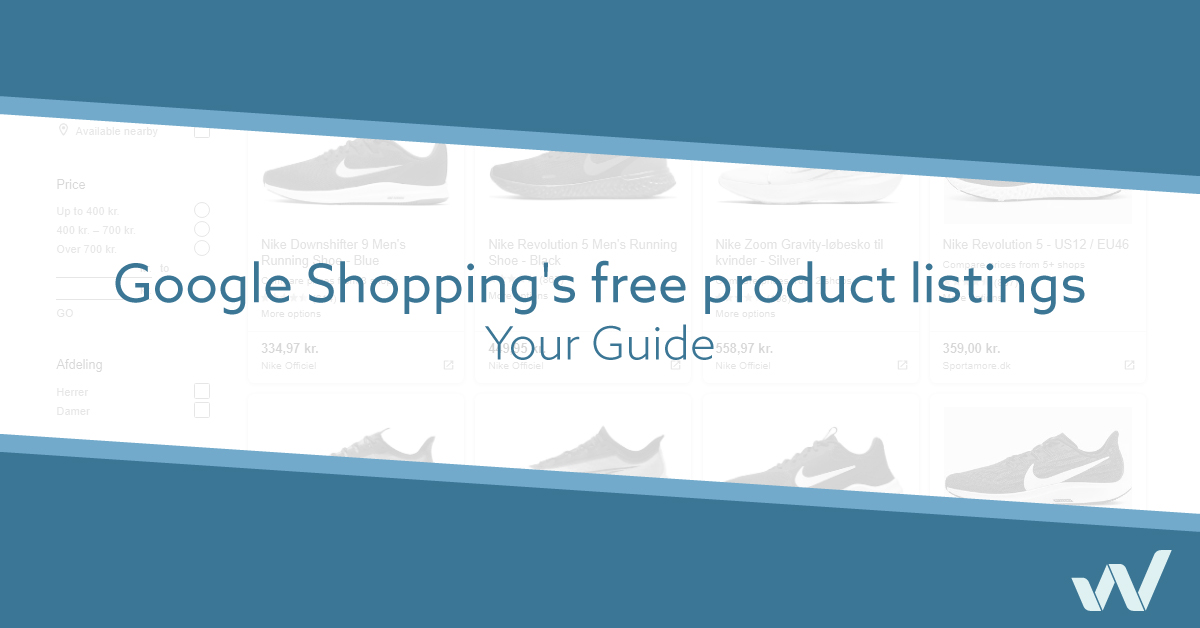 Google Shopping's free product listings | Your Guide