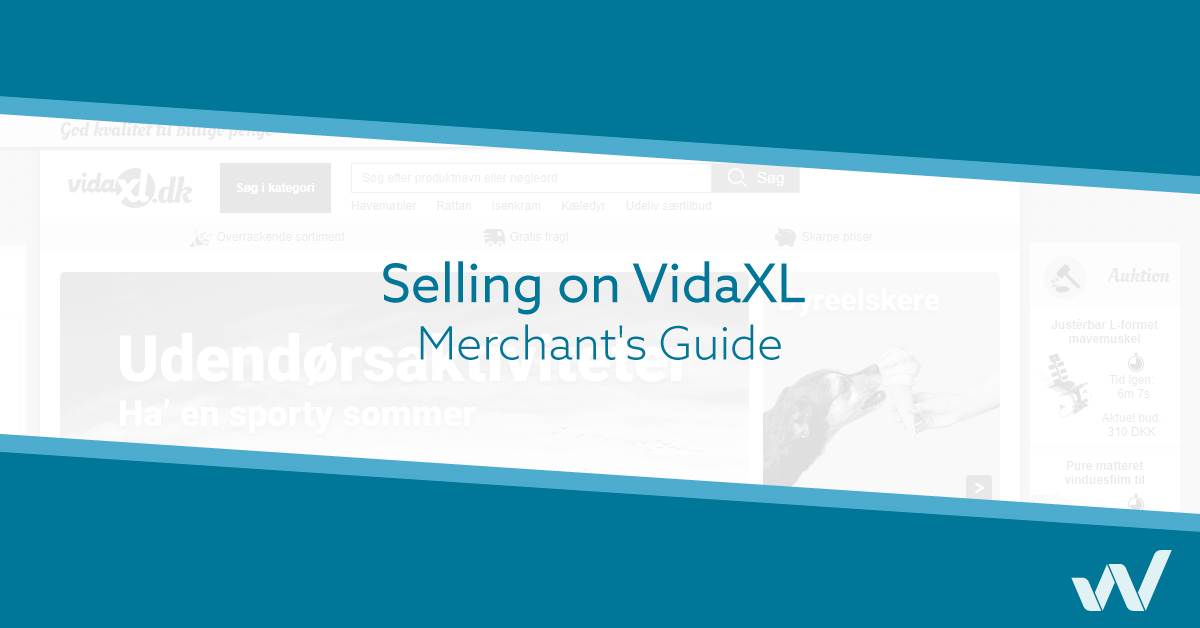 Selling on VidaXL | Merchant's Guide