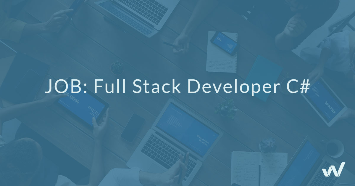 JOB: Full Stack Developer C#