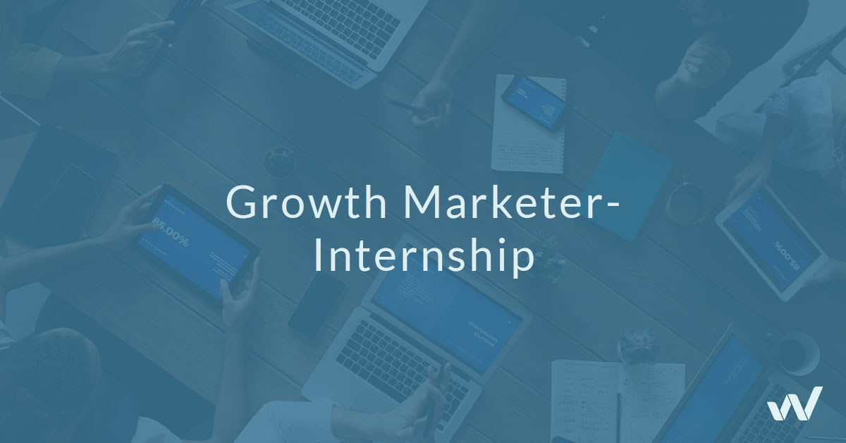 INTERNSHIP: Growth Marketer