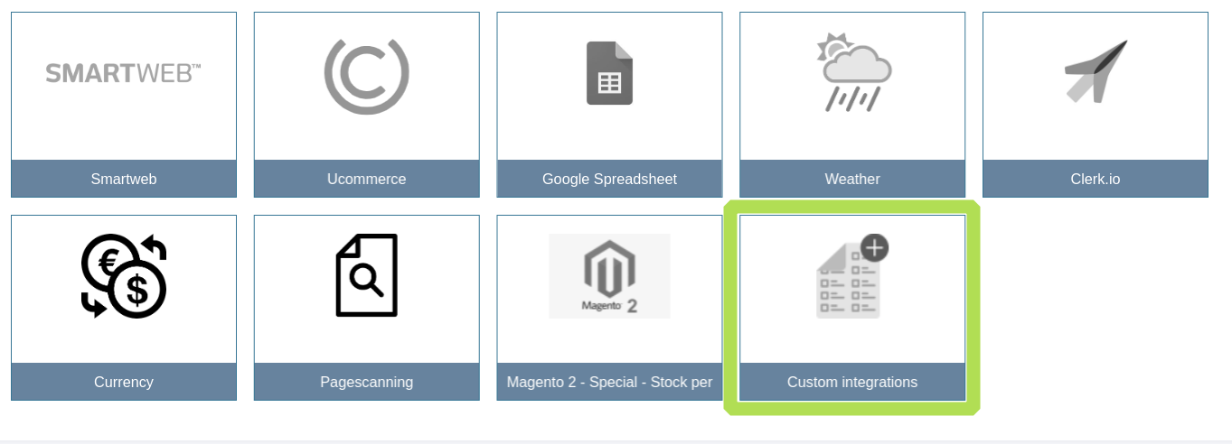 Choose "custom integrations" when setting up a new step in a project